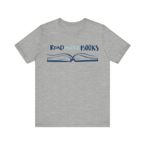 Read More Books Unisex Jersey Short Sleeve Tee