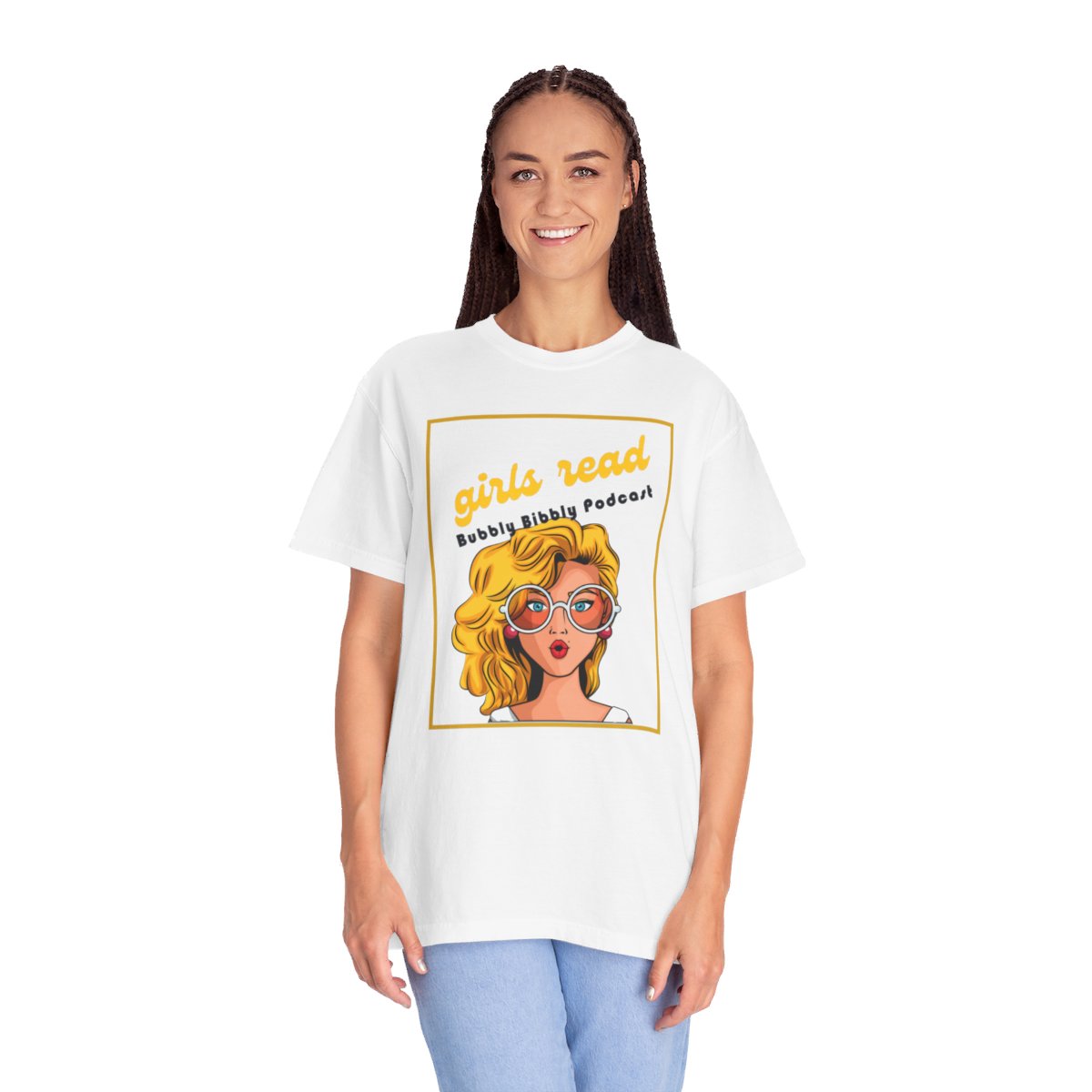 Girls Read Unisex Garment-Dyed T-shirt - Bubbly Bibbly